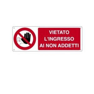 Cartello alluminio  testo vietato l'ingresso- ef1815k